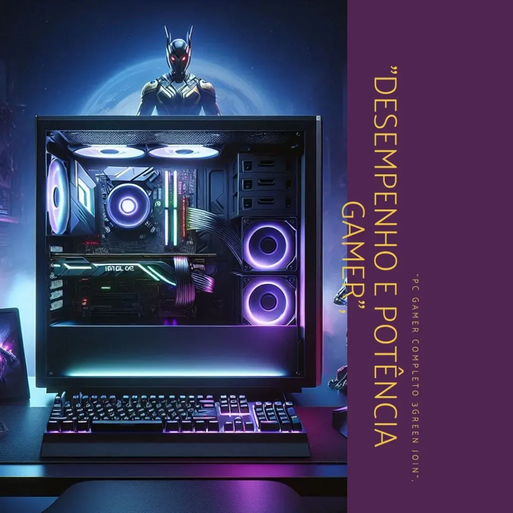 PC Gamer Completo 3green Join Intel Core i7, 16GB RAM e Geforce RTX 3050: Desempenho e Potência para Gamers
