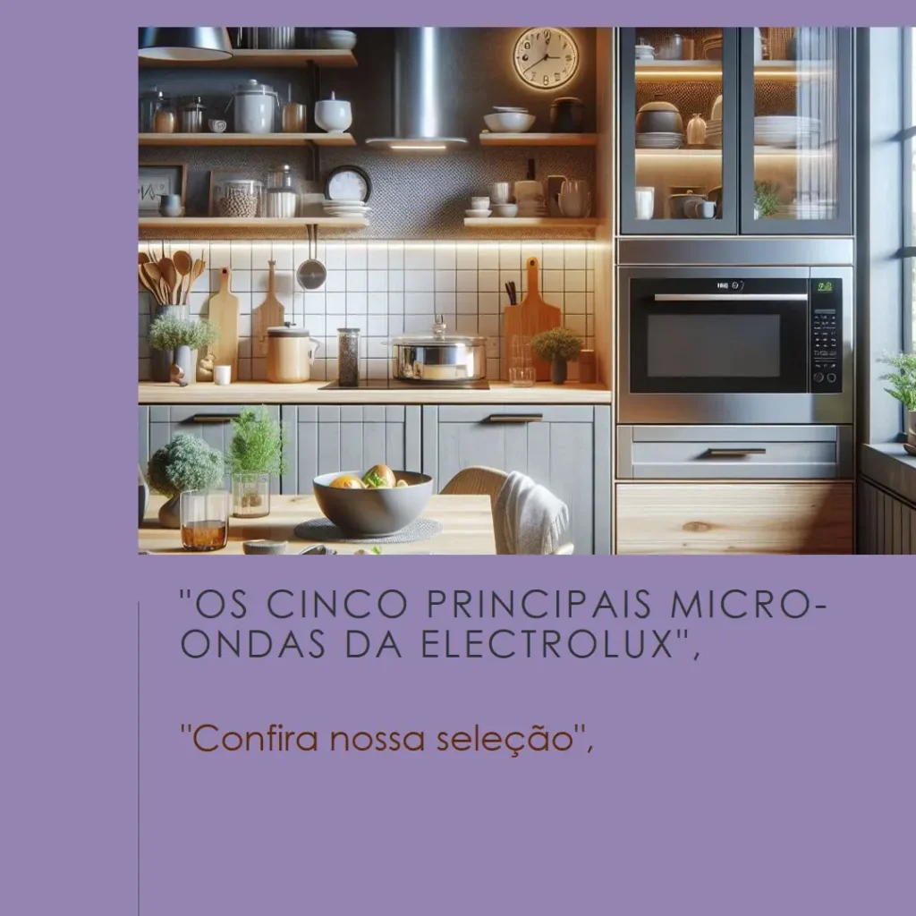 Top Cinco microondas Electrolux 36 litros