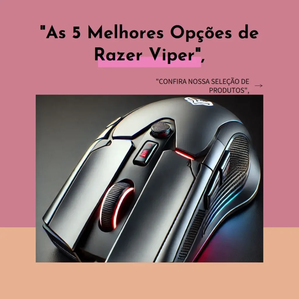 As 5 Melhores Opções de  Razer viper