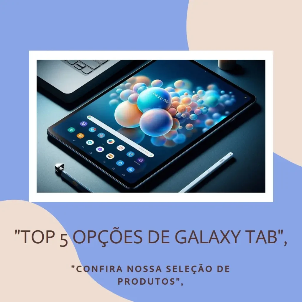 Top 5 Opções de  Galaxy tab S10 plus 5g