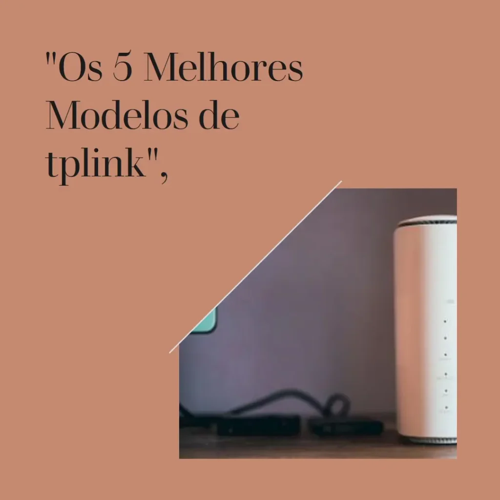 Os 5 Melhores Modelos de  tplink wifi