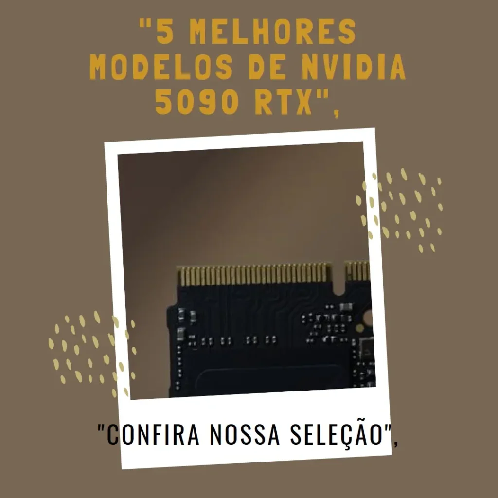 5 Melhores Modelos de Nvidia 5090 RTX