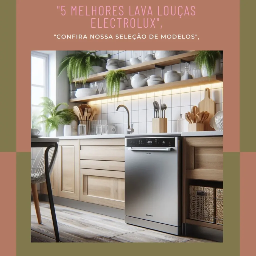 5 Melhores Modelos de  lava louça electrolux 14s