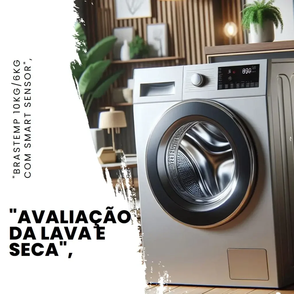 Lava e Seca Brastemp 10kg/6kg com Smart Sensor e Triplo Vapor