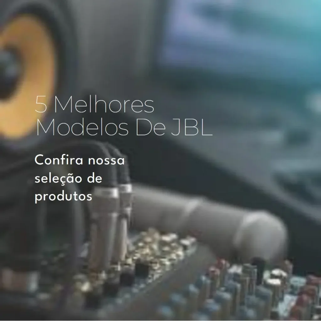 5 Melhores Modelos de caixa de som JBL com microfone