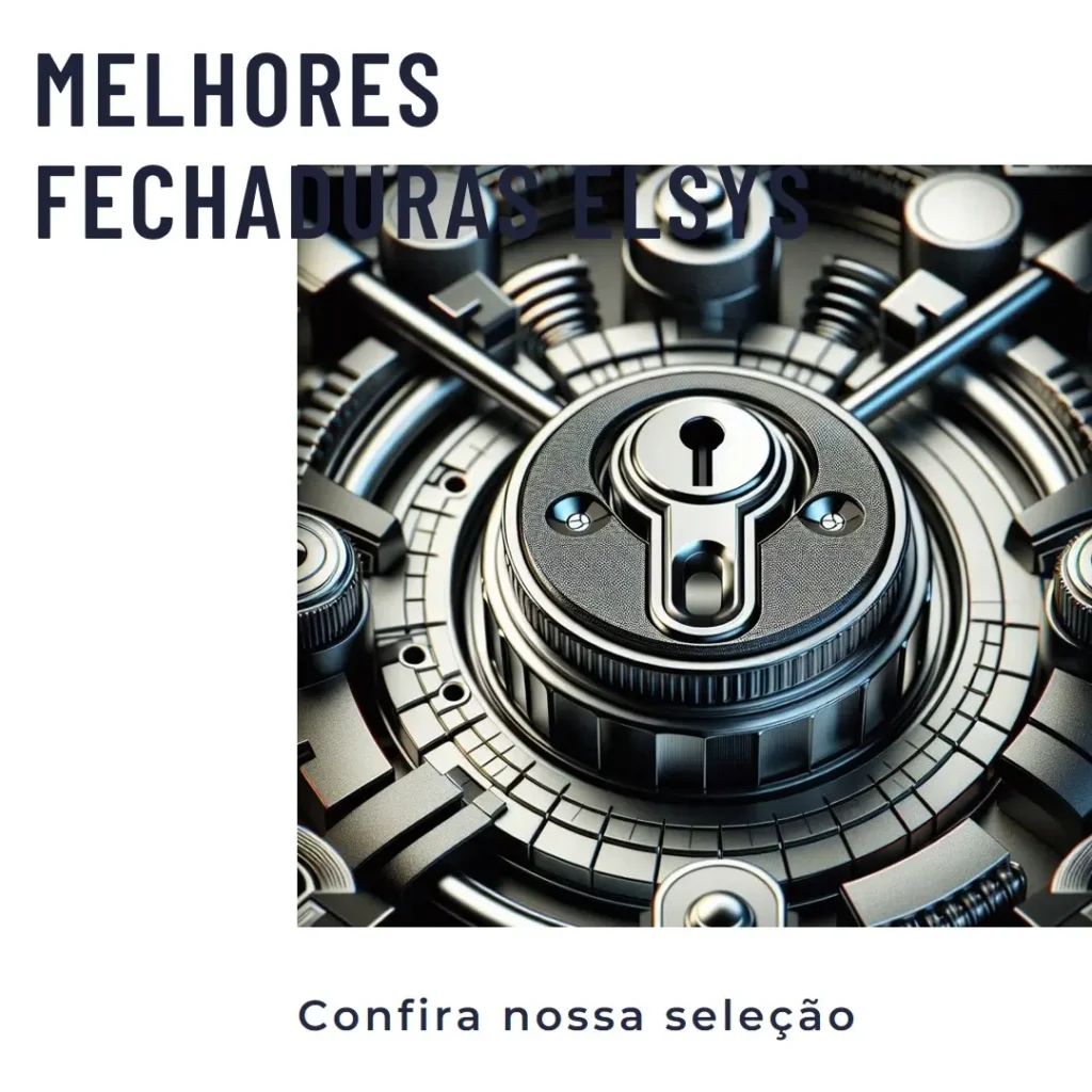 Lista de 5 Melhores:  fechadura Elsys