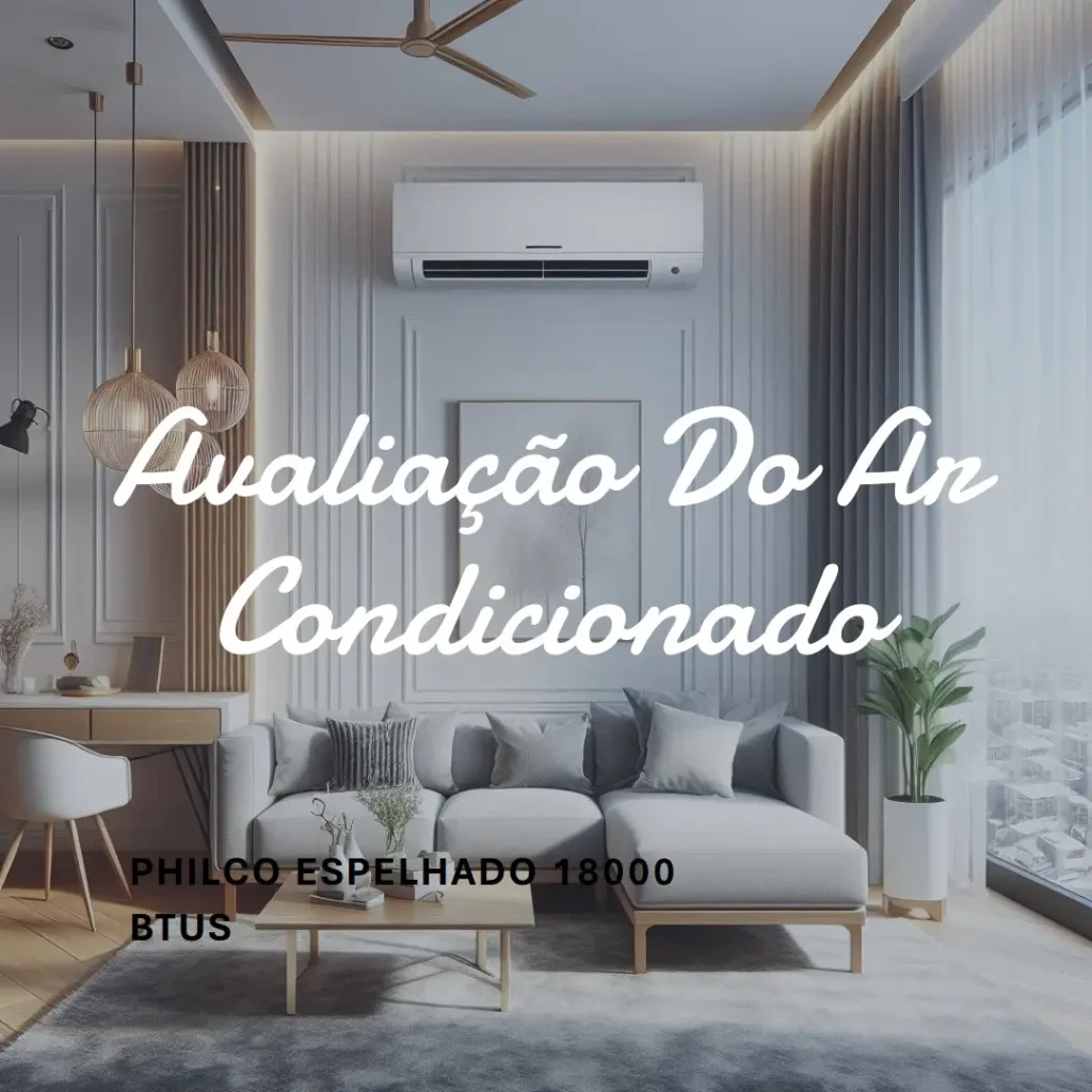 Ar Condicionado Split Inverter Philco Espelhado 18000 BTUs Quente e Frio