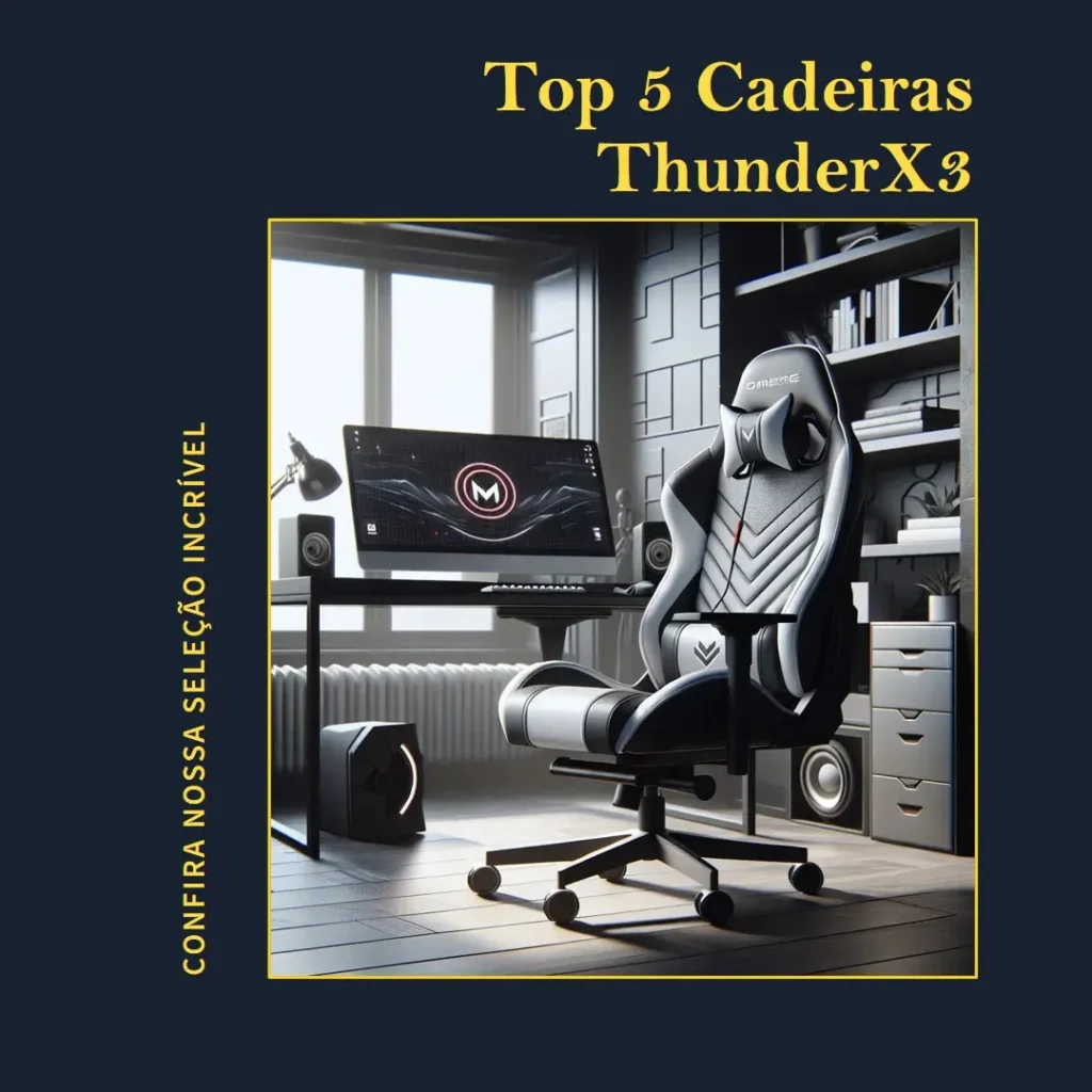 Top 5 cadeira thunderx3