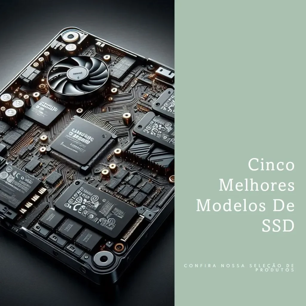 Cinco Melhores Modelos de  Samsung SSD EVO