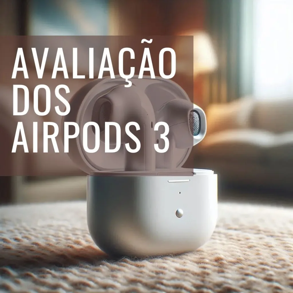 Apple AirPods (3ª geração) com estojo de recarga Lightning