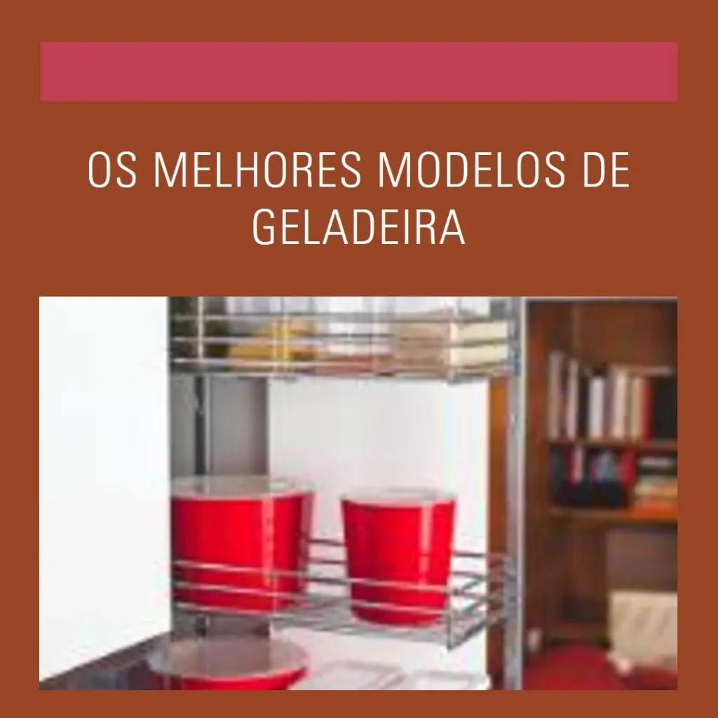 Os 5 Principais Modelos de geladeira Brastemp 573 litros inverse