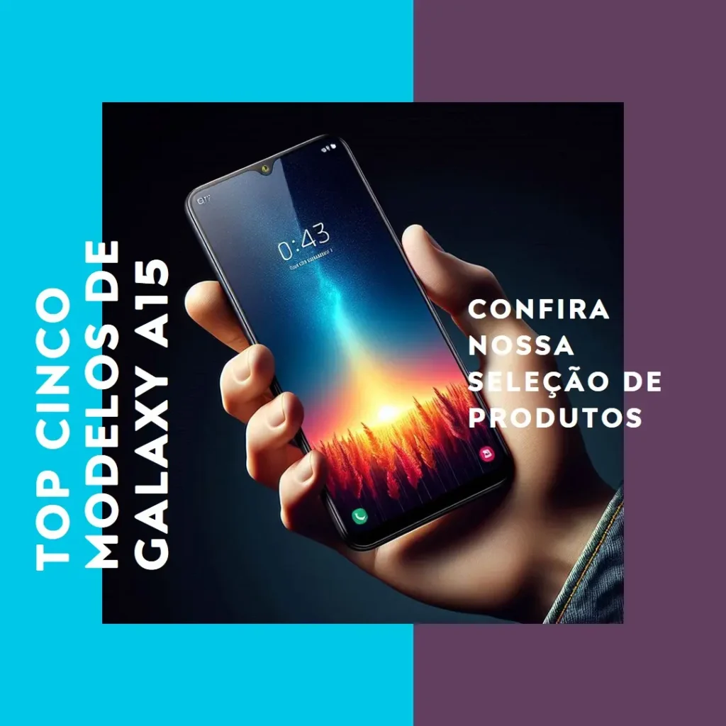 Top Cinco Modelos de Samsung Galaxy A15 5G