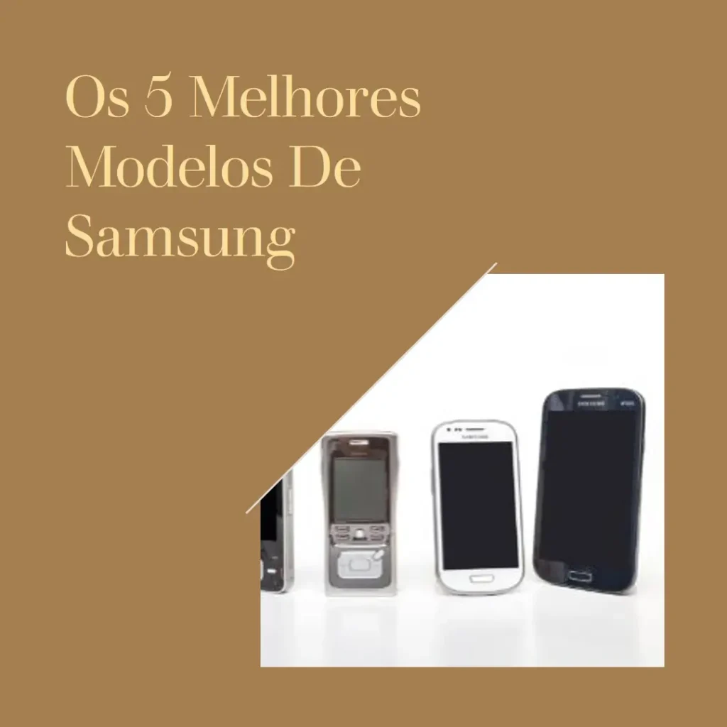 Os 5 Melhores Modelos de Samsung Galaxy S23 Ultra