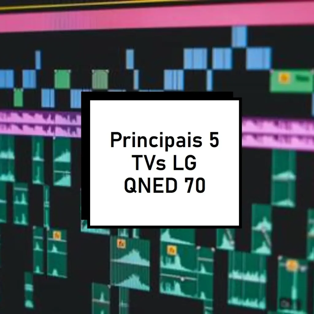 Principais 5 TV LG QNED 70