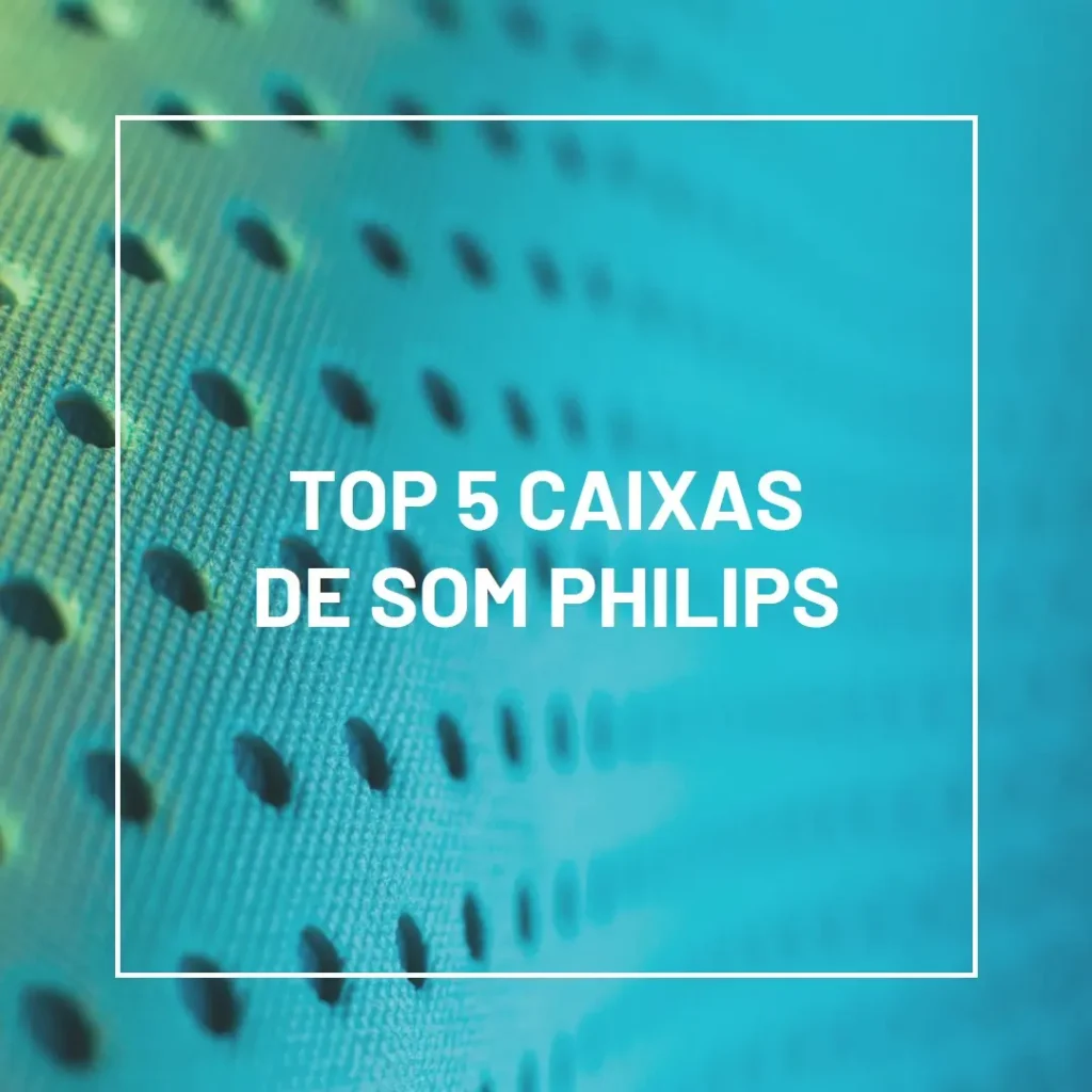Top 5 Caixa de som portatil Philips