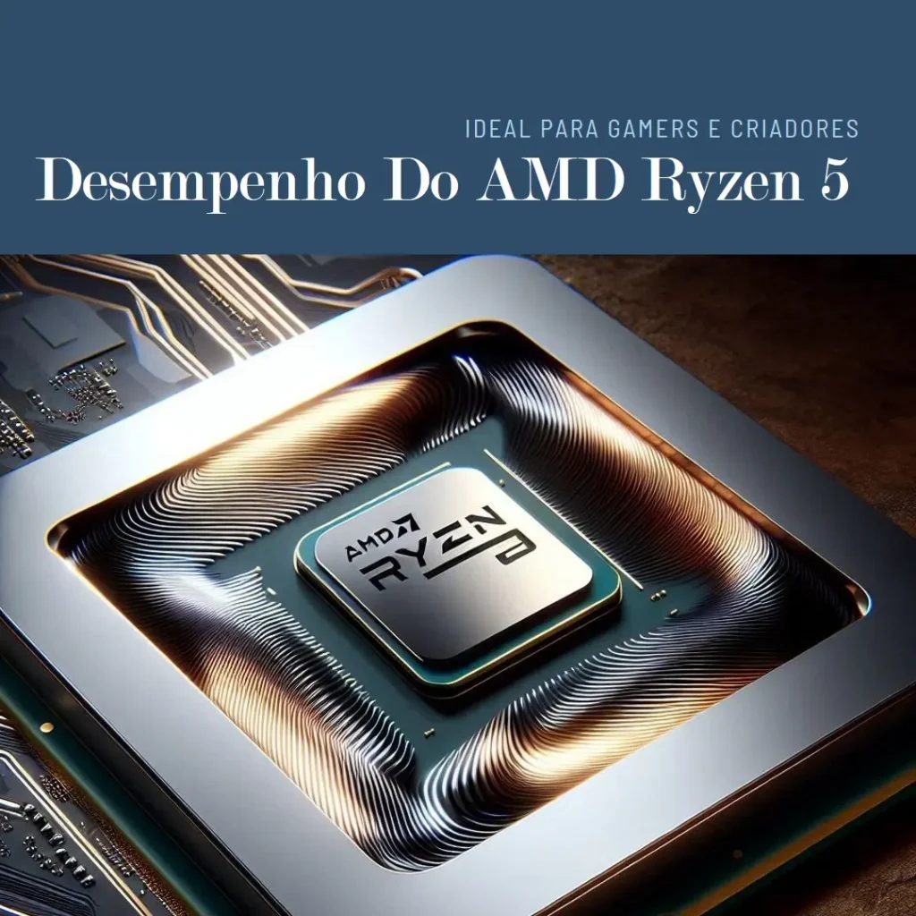 AMD Ryzen™ 5 9600X 6-Core, 12-Thread: Desempenho Impressionante para Gamers e Criadores de Conteúdo