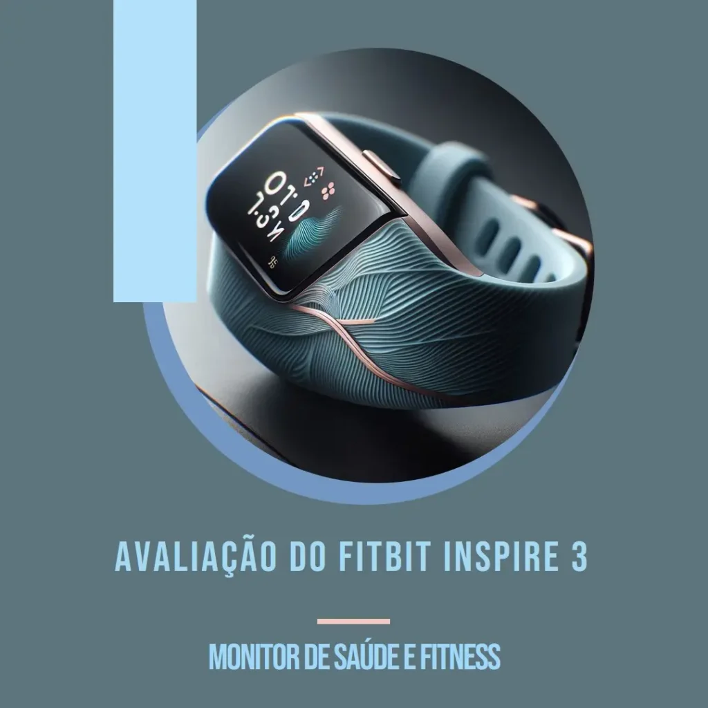 Fitbit Inspire 3 com Monitor de Saúde e Fitness
