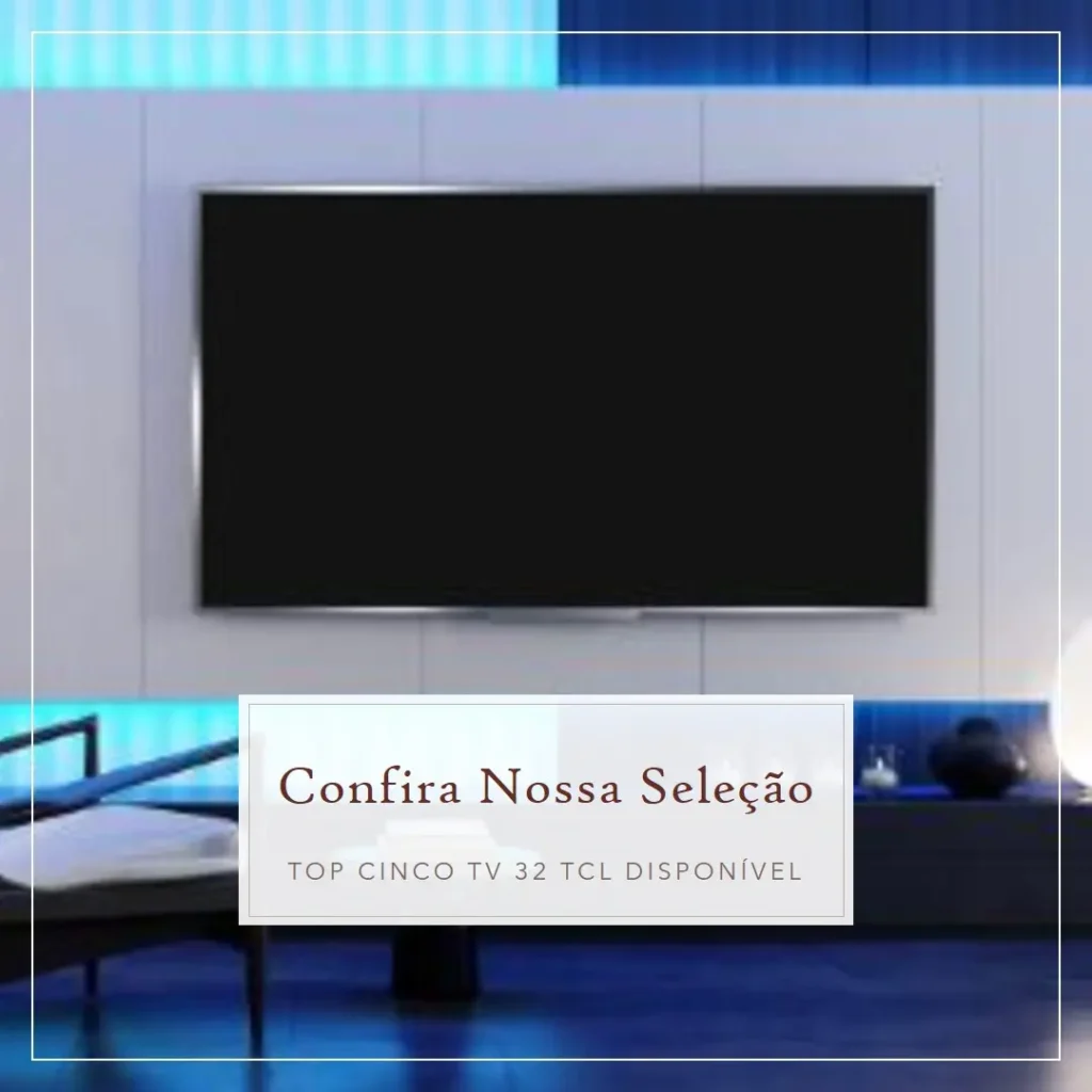 Top Cinco TV 32 TCL