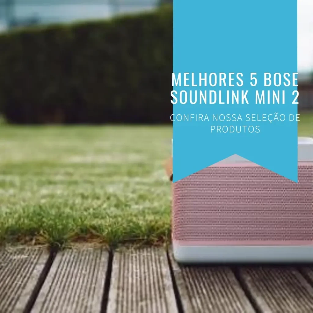 Melhores 5 Bose soundlink mini 2