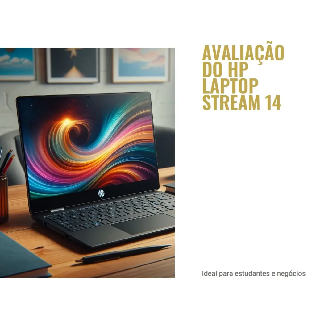 HP Laptop Stream 14 2024 para estudantes e negócios