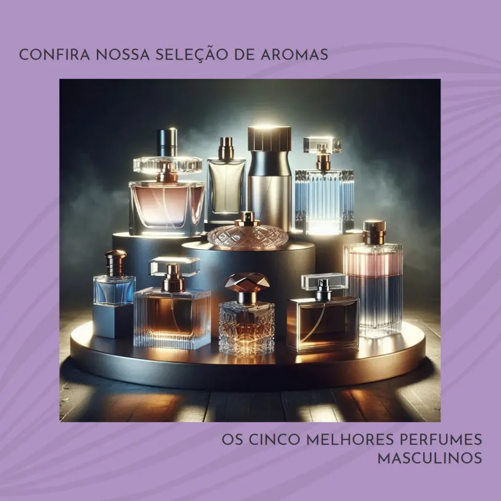 Top Cinco  perfumes importados masculinos