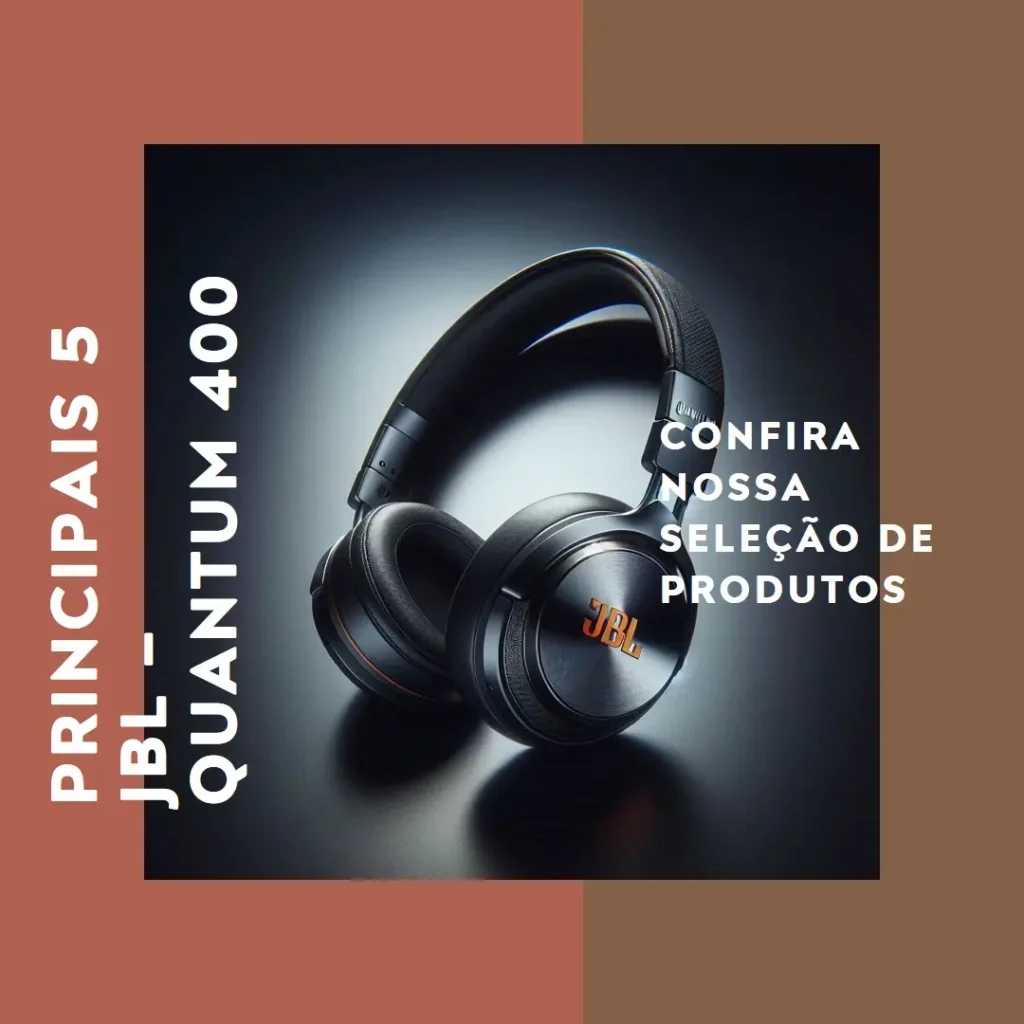 Principais 5 JBL – quantum 400