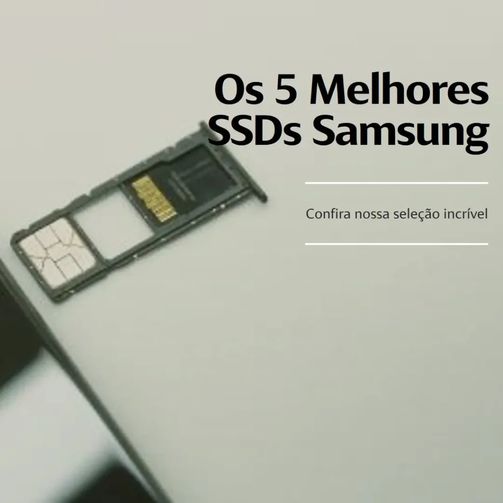Lista de 5 Melhores: 980 Samsung SSD
