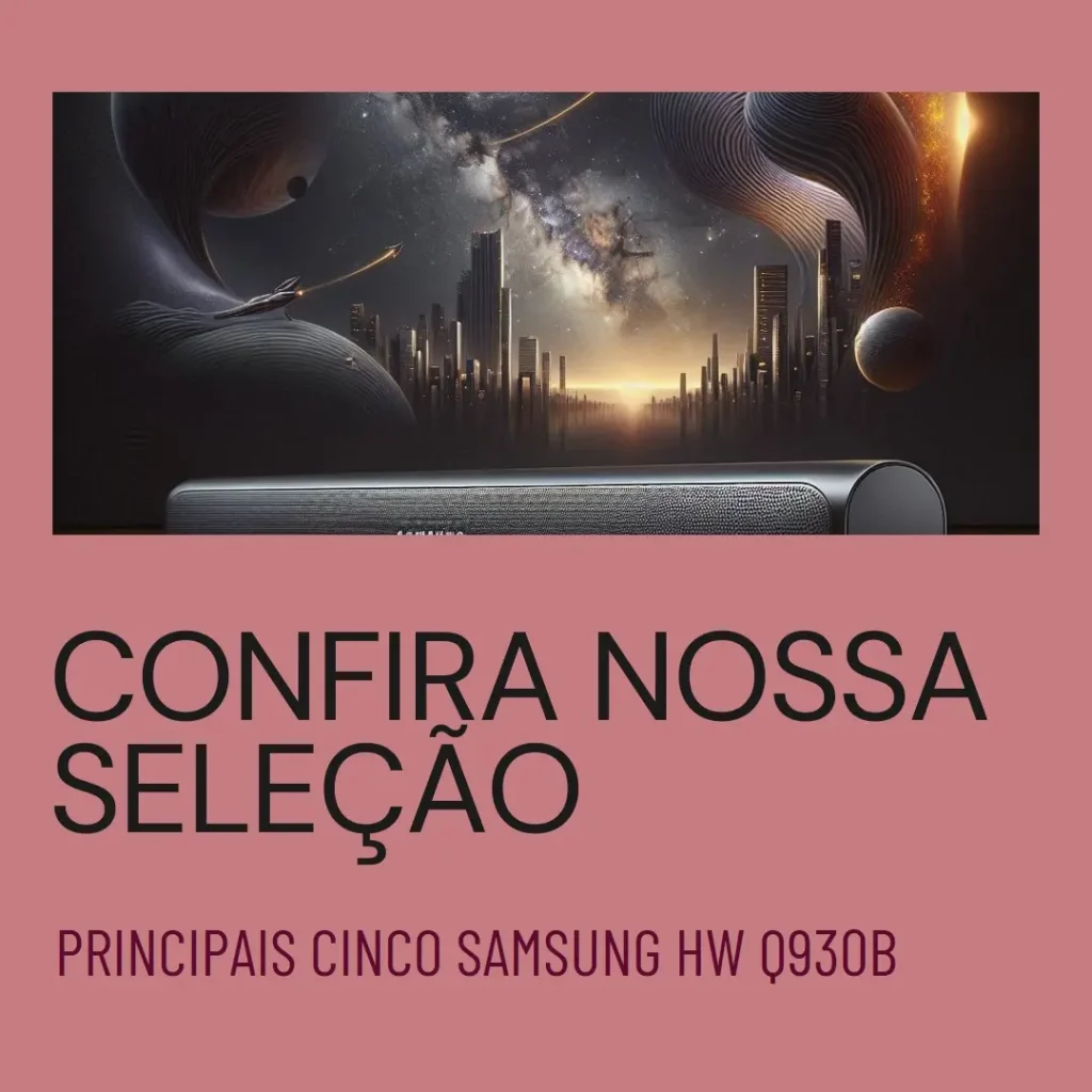 Principais Cinco Samsung hw q930b soundbar