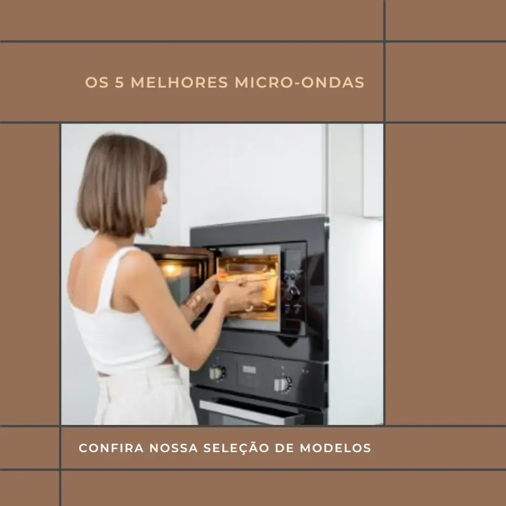 Os 5 Melhores Modelos de  micro ondas panasonic