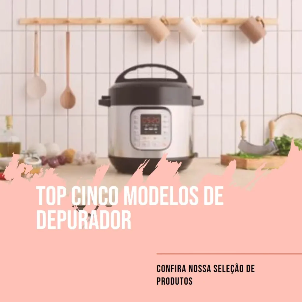 Top Cinco Modelos de depurador 60 cm
