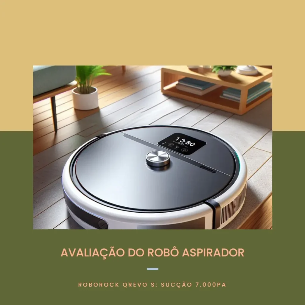 Robô Aspirador Roborock Qrevo S: Sucção 7.000Pa e Autolimpeza