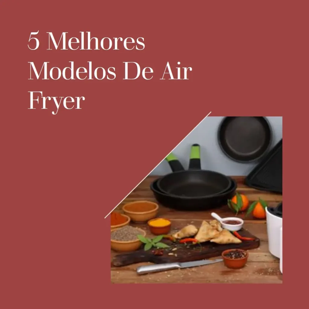 5 Melhores Modelos de air fryer oven Philco