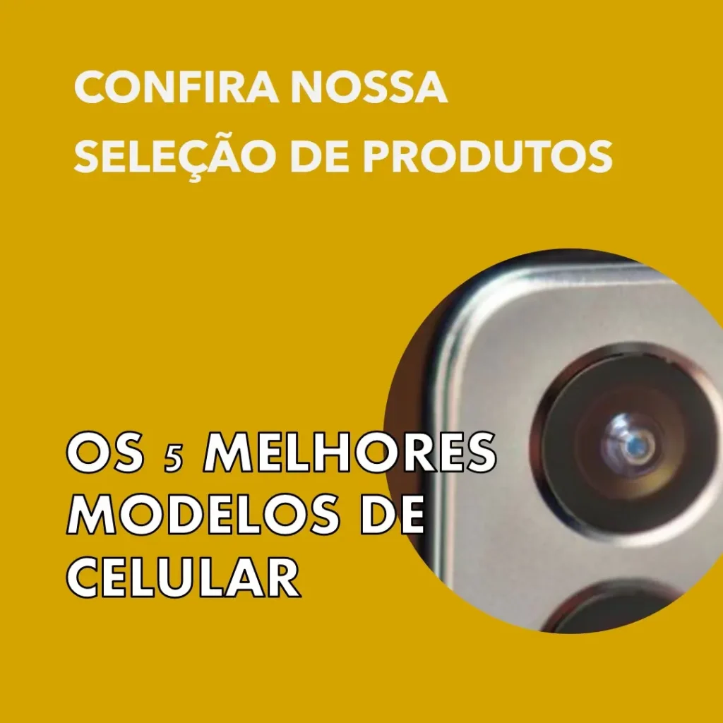 Os 5 Melhores Modelos de celular Samsung S25