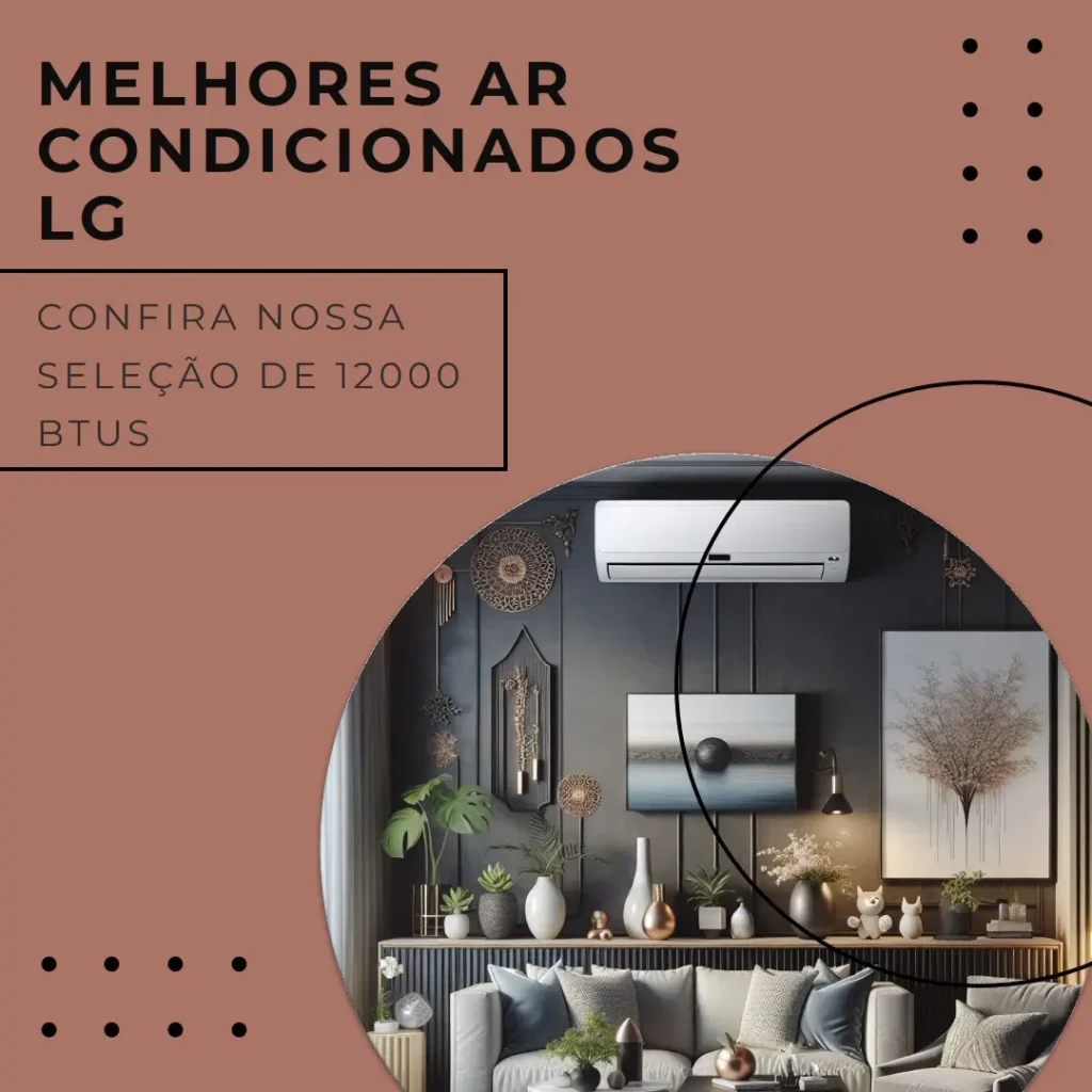 Melhores 5 ar condicionado split inverter 12000 btus LG
