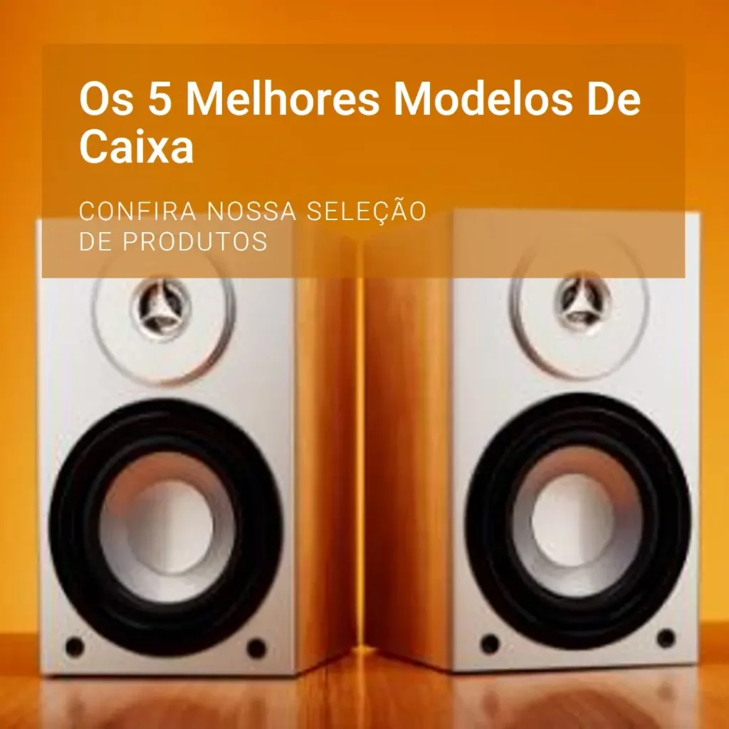 Os 5 Melhores Modelos de Caixa de som cm 700 Mondial