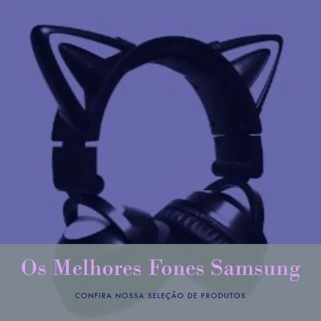 Lista de 5 Melhores: fone de ouvido Samsung Galaxy buds fe