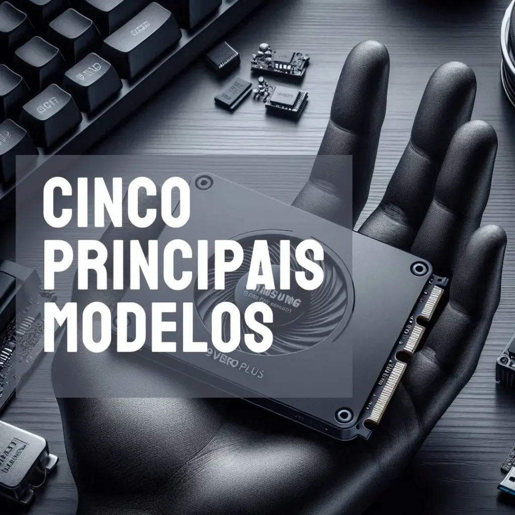 Cinco Principais Modelos de Samsung SSD 980 EVO plus