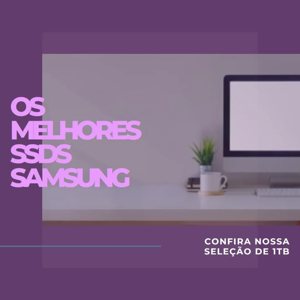 5 Melhores Modelos de Samsung 970 EVO plus 1tb nvme SSD