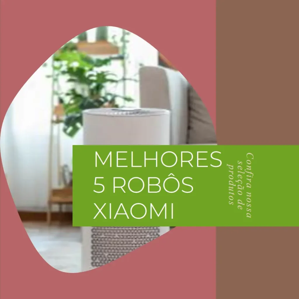 Melhores 5  Xiaomi mi vacuum robot