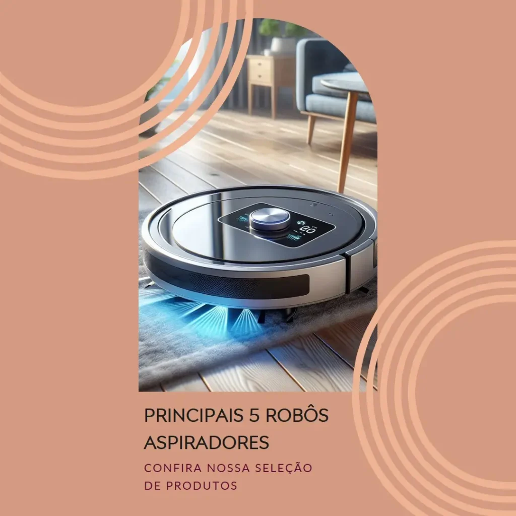 Principais 5 robo aspirador de pó Philco