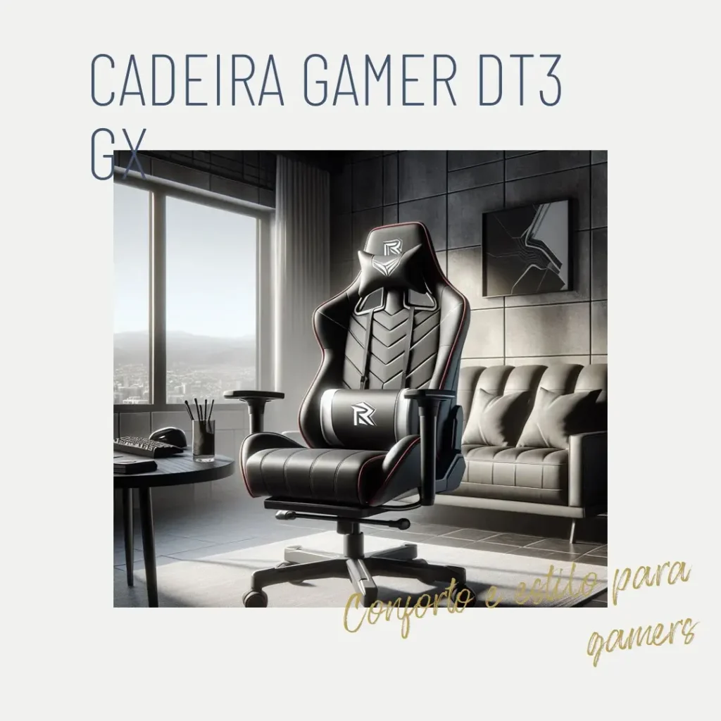 Cadeira Gamer DT3 GX: Reclinável, Apoio de Cabeça Ajustável e Conforto Extra