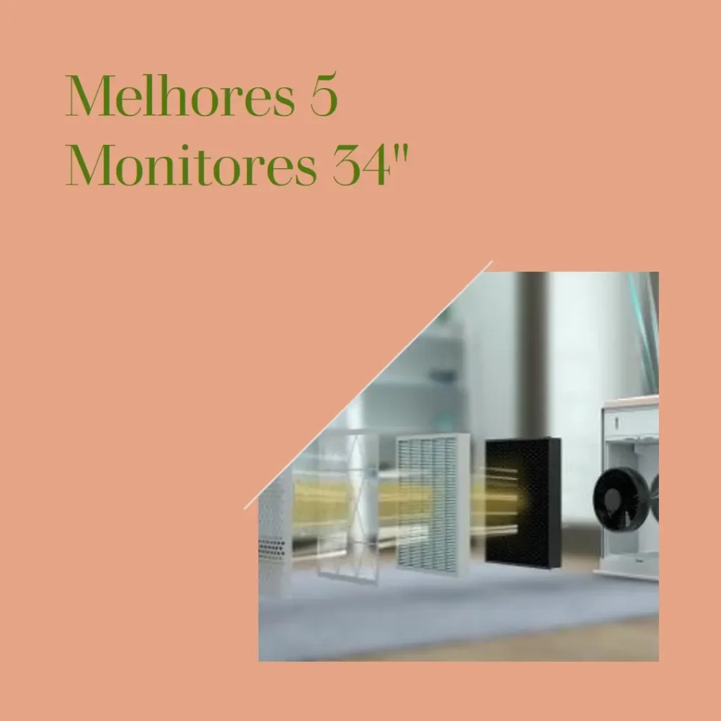 Melhores 5  monitor 34