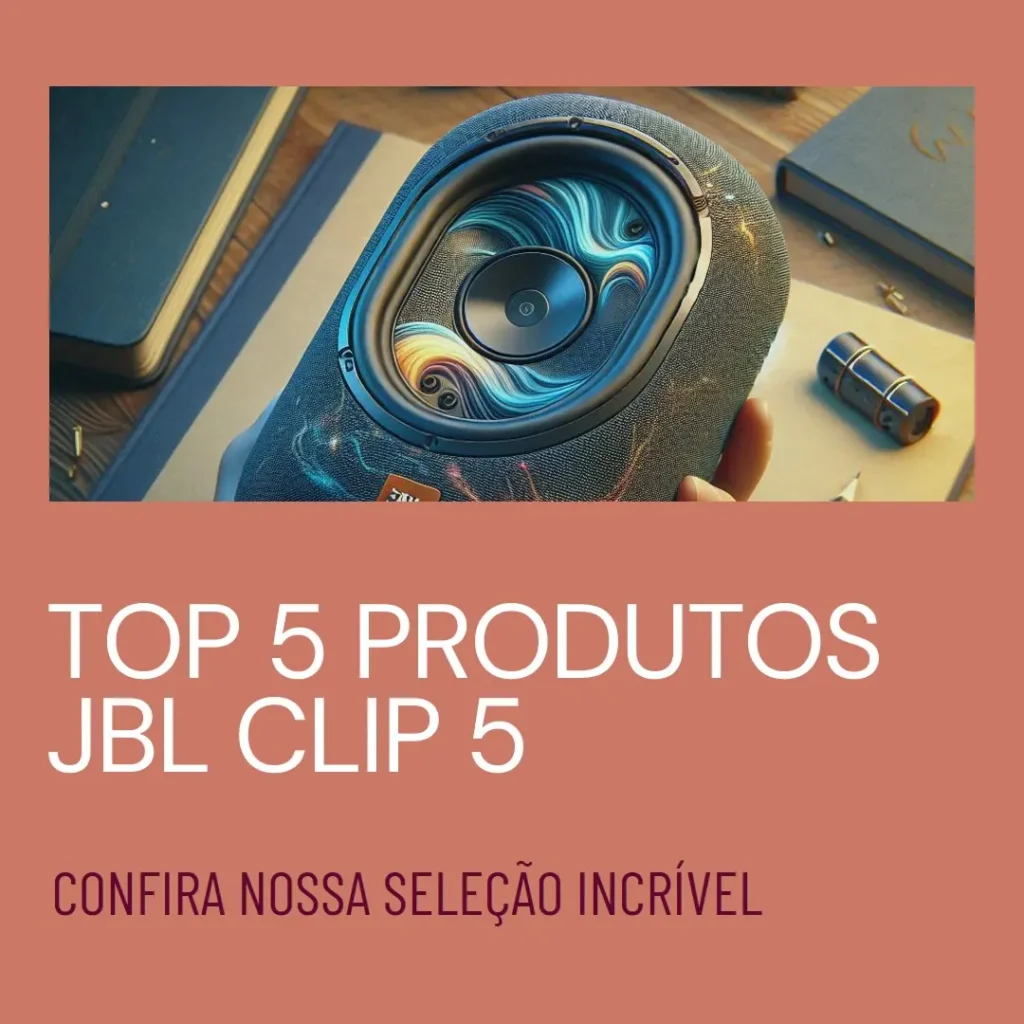Lista de 5 Melhores: Caixa JBL clip 5