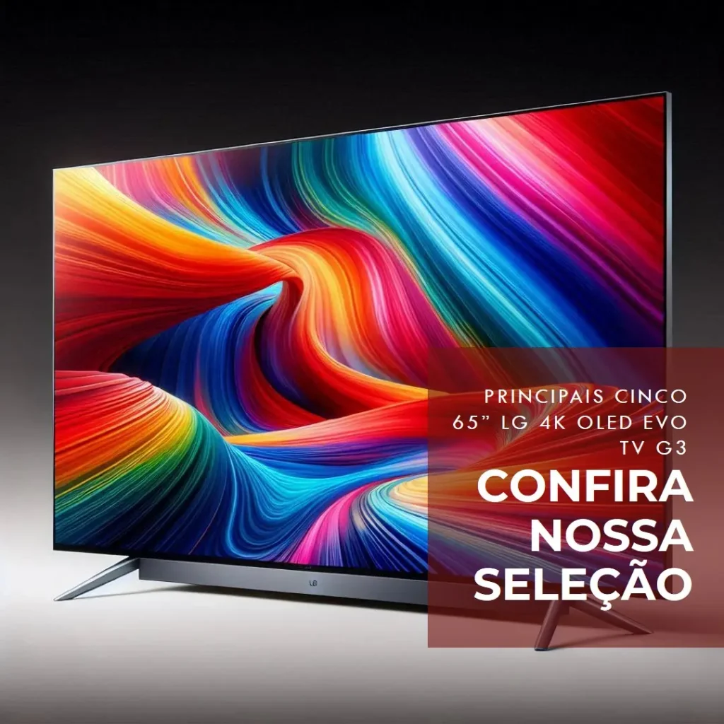 Principais Cinco 65” LG 4k OLED EVO TV g3