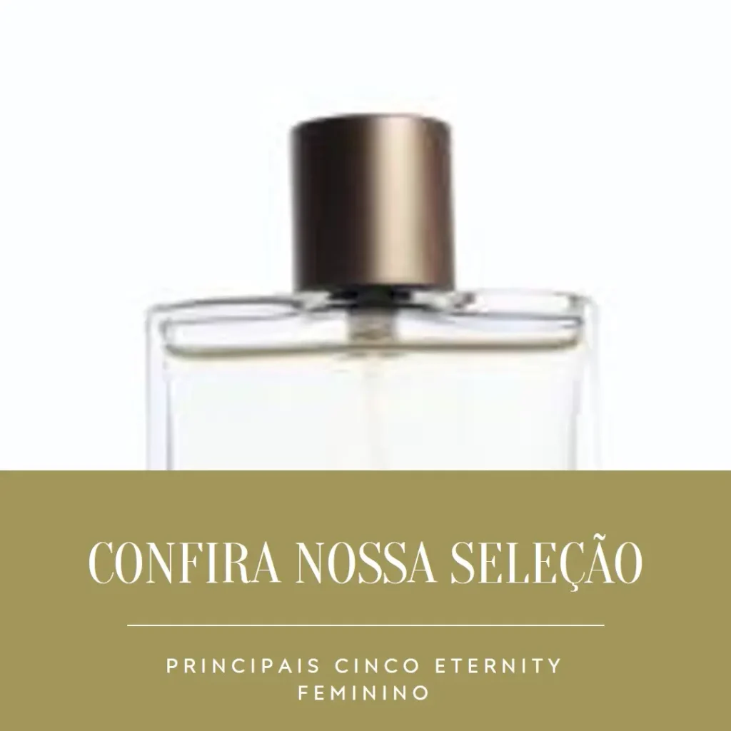 Principais Cinco eternity feminino calvin klein