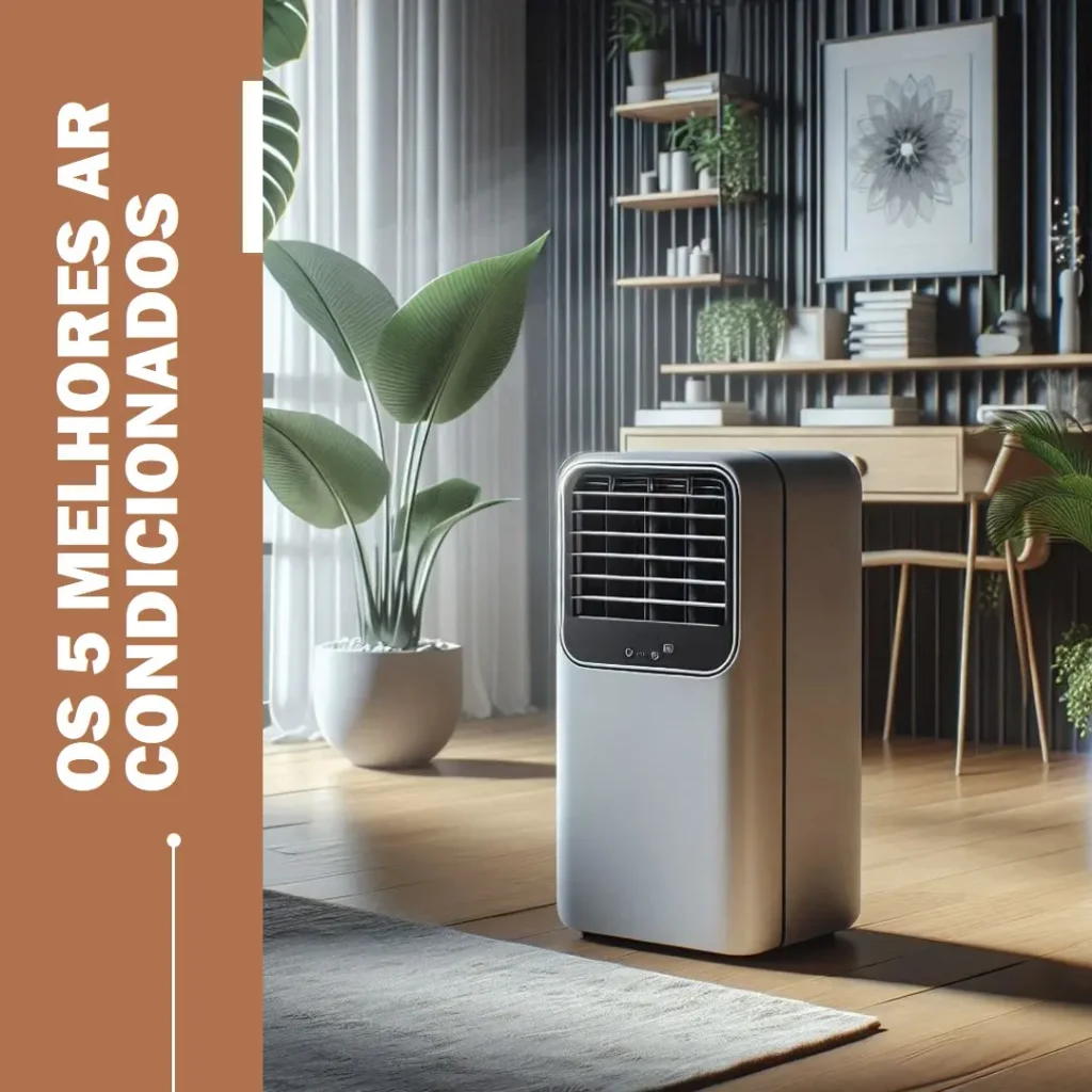Os 5 Principais Modelos de ar condicionado portátil mini