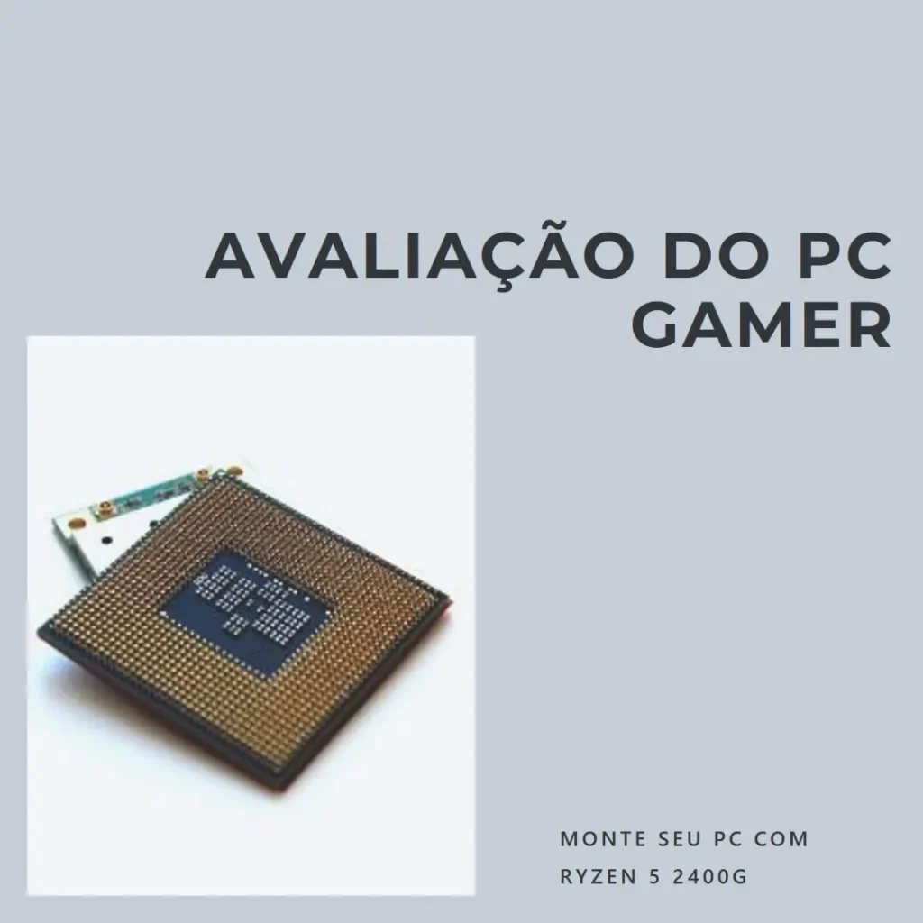 Monte seu PC: Ryzen 5 2400G, 16GB, 480GB SSD