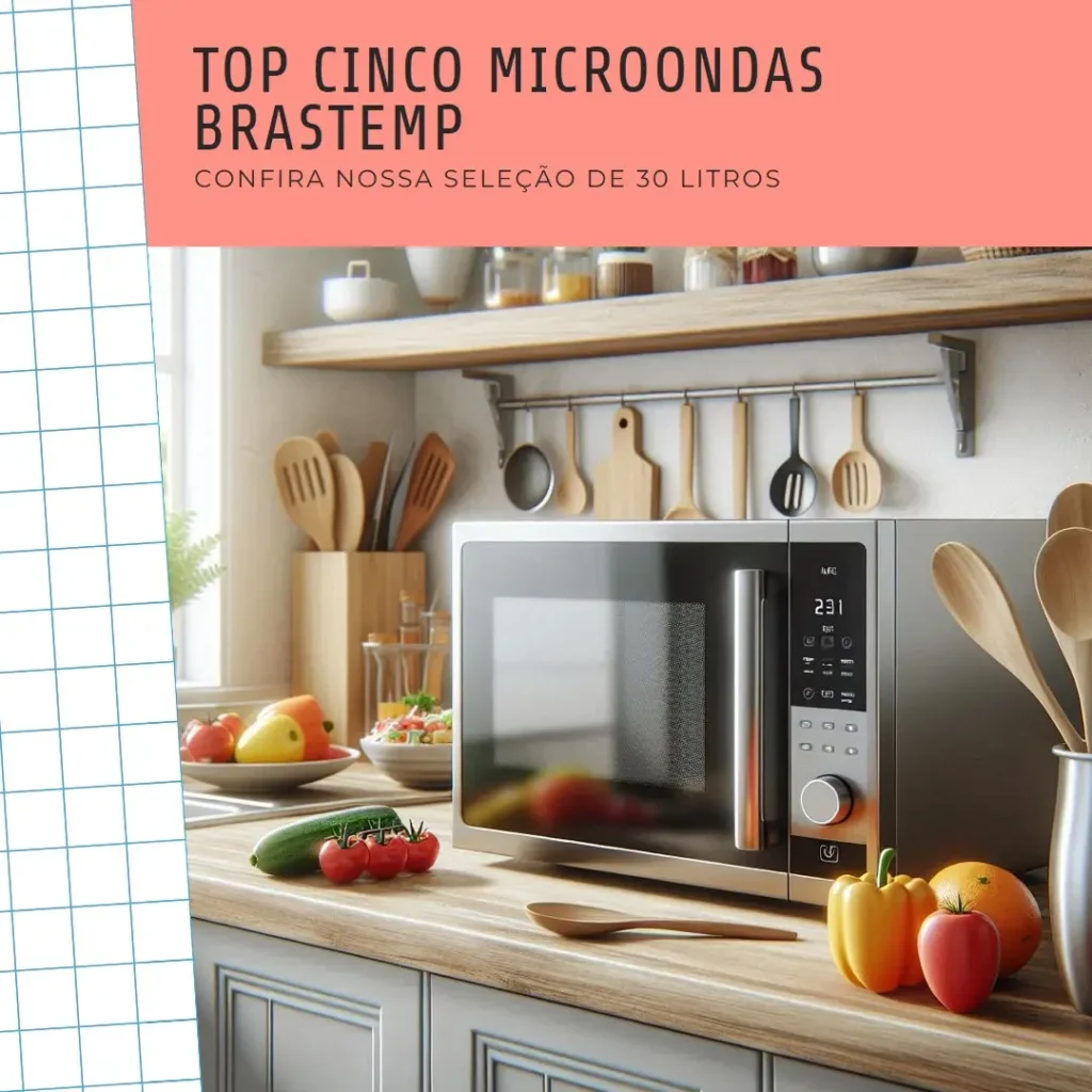 Top Cinco Modelos de  microondas 30 litros Brastemp