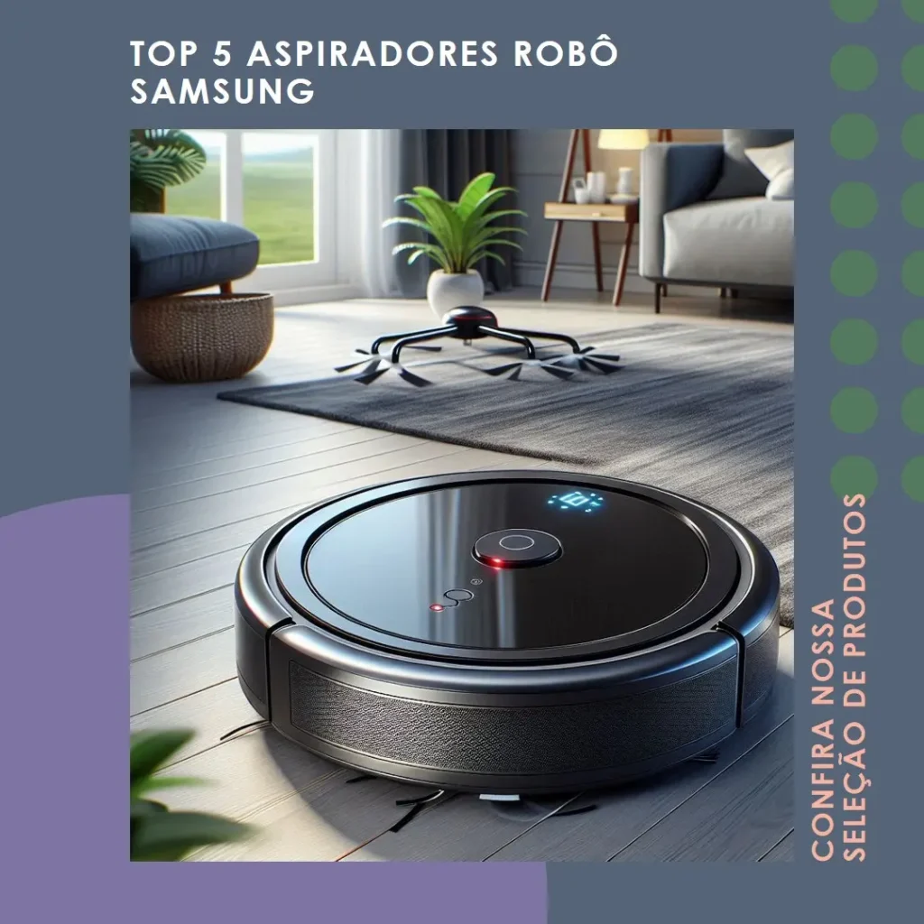 Top 5 Opções de aspirador robo Samsung