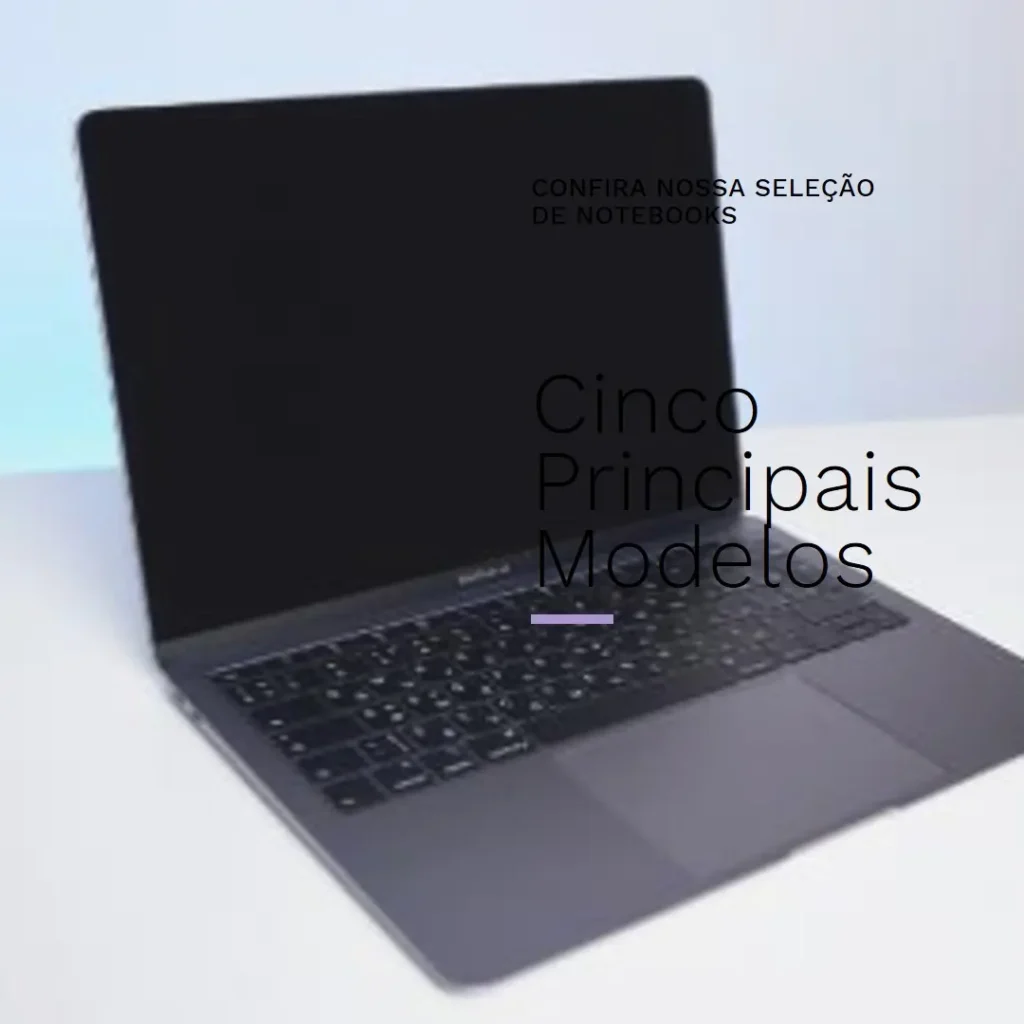 Cinco Principais Modelos de Samsung notebook i7 processor